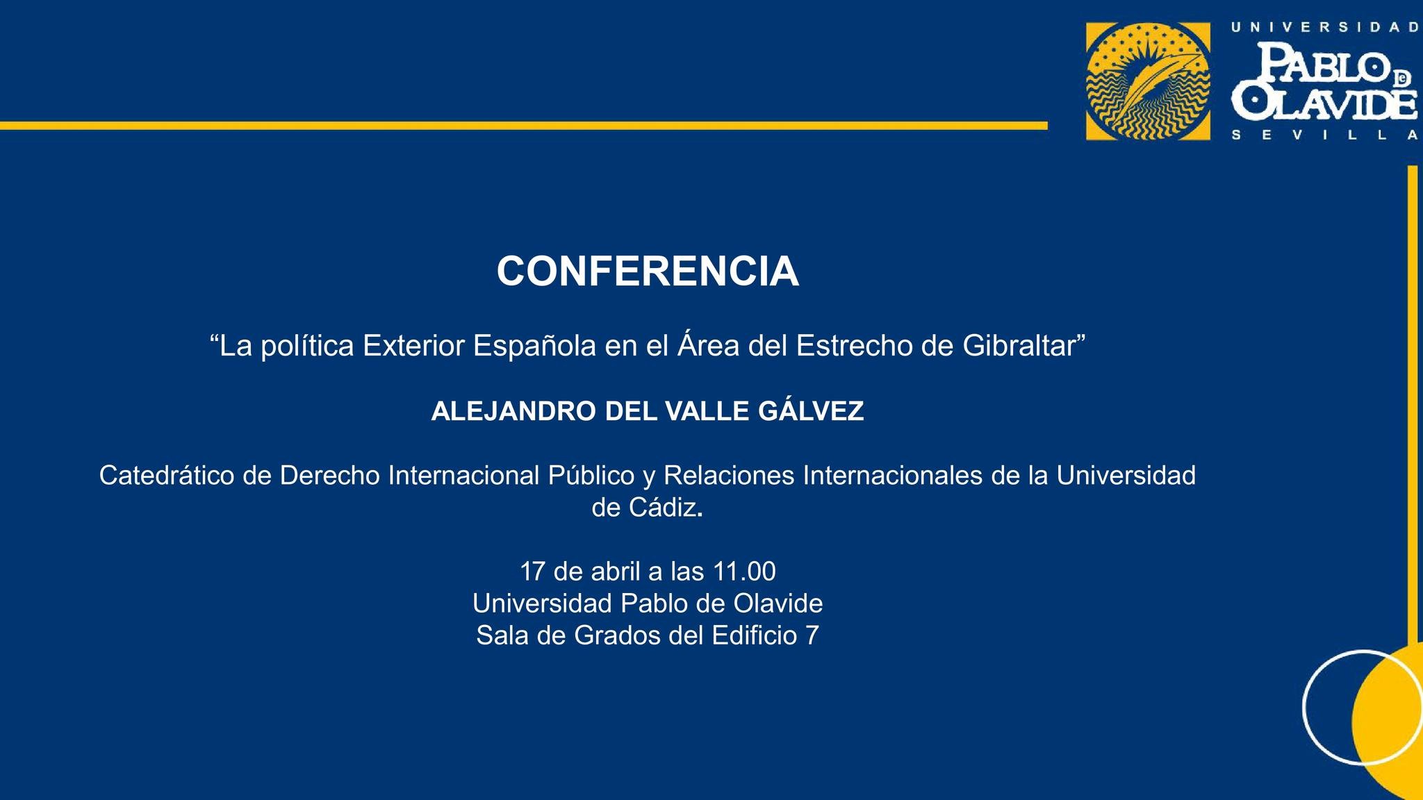 Conferencia Del Prof Alejandro Del Valle G Lvez Sobre La Pol Tica