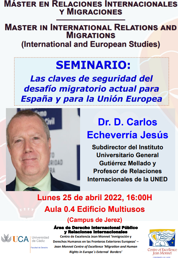 Seminario: Las claves de seguridad del desafío migratorio actual para España y para la Unión Europea