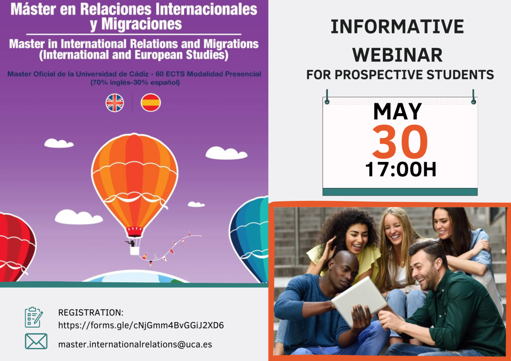 30 MAY 2023 – INFORMATIVE WEBINAR – Master in International Relations and Migrations (International and European Studies)