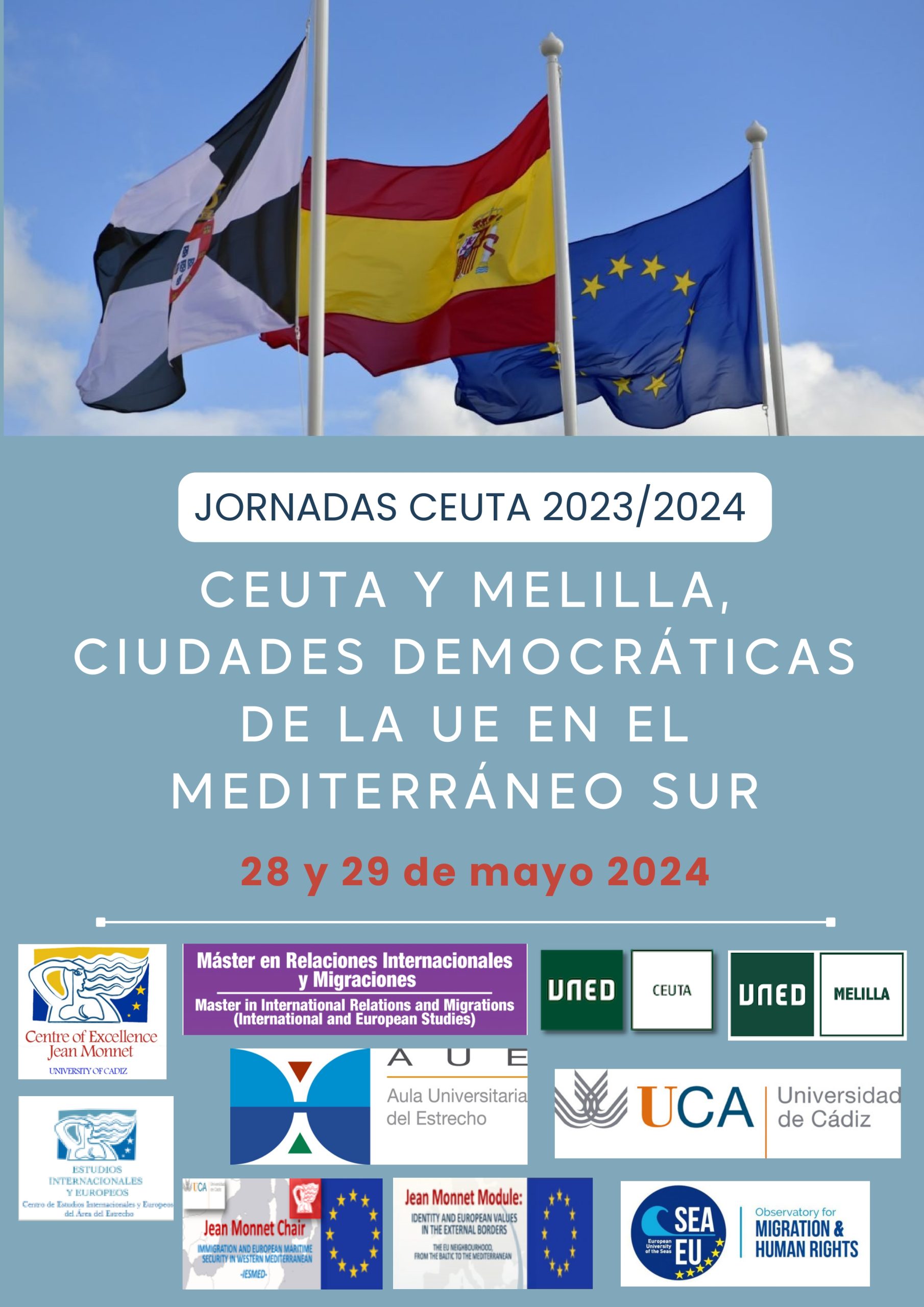 JORNADAS CEUTA – CEUTA Y MELILLA, CIUDADES DEMOCRÁTICAS DE LA UE EN EL MEDITERRÁNEO SUR – 28 y 29...